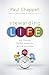 Stewarding Life by Paul Chappell
