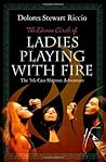 The Divine Circle of Ladies Playing with Fire (A Cass Shipton Mystery #5) The Divine Circle of Ladies Playing with Fire (A Cass Shipton Mystery #5)