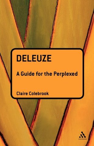 Deleuze: A Guide for the Perplexed (Paperback)