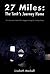 27 Miles: The Tank's Journe...