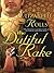 The Dutiful Rake by Elizabeth Rolls The Dutiful Rake by Elizabeth Rolls