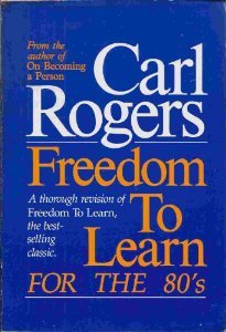 Freedom to Learn for the 80's