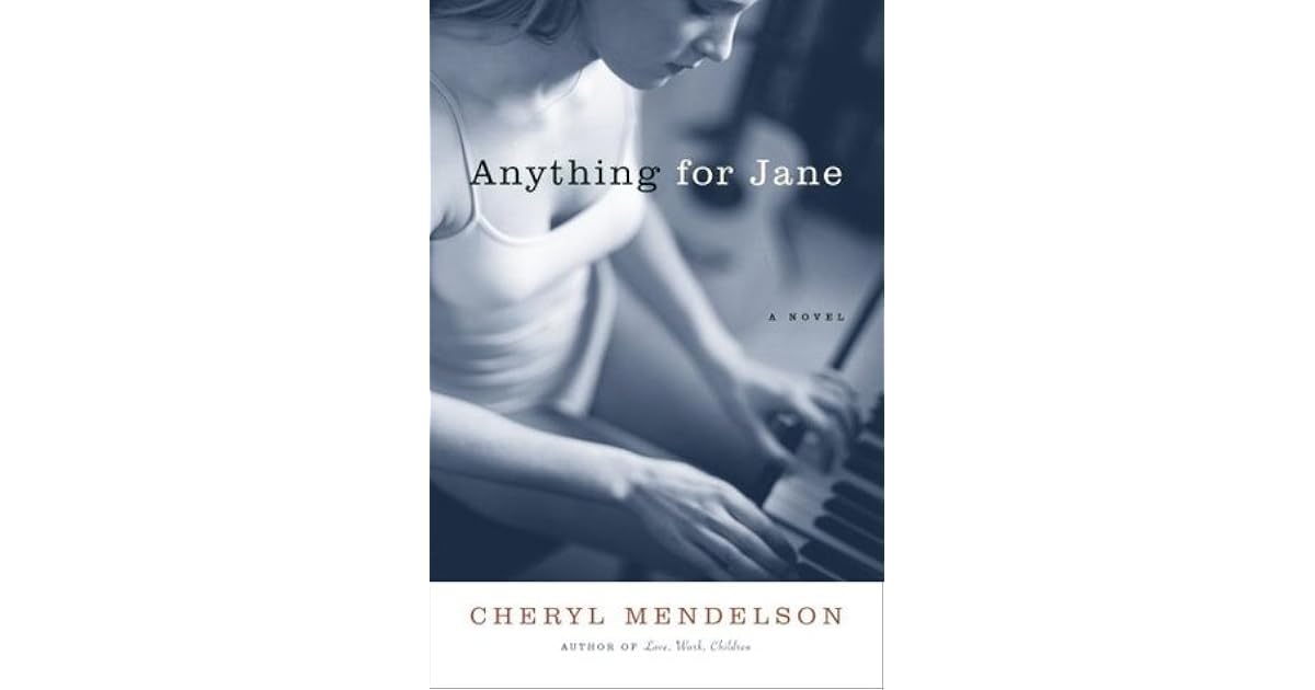 Anything for Jane by Cheryl Mendelson