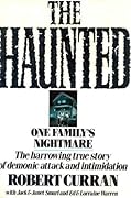 The Haunted: One Family's Nightmare (Ed & Lorraine Warren, #3)
