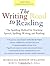 Writing Road to Reading: The Spalding Method for Teaching Speech, Spelling, Writing, and Reading