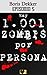 Hay 1001 zombis por persona Episodio 5 by Boris Dekker