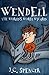 Wendell the World's Worst W...