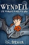 Wendell the World's Worst Wizard