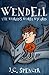 Wendell the World's Worst Wizard by J.C. Spencer