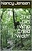 The Girl Who Cried "Wolf!" by Nancy   Jensen