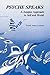 Psyche Speaks: A Jungian Ap...