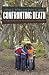 Confronting Death: College ...