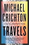 Travels by Michael Crichton