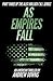 As Empires Fall  (The Alex Hollick FBI Series #3)