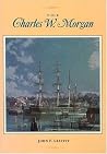 Charles W. Morgan Book Charles W. Morgan Book