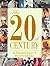 The 20th Century by Lorraine Glennon