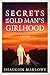 Secrets of an Old Man's Girlhood: A Memoir