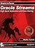 Oracle Streams: High Speed Replication And Data Sharing (Oracle In-Focus Series)