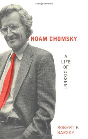 Noam Chomsky: A Life of Dissent (Paperback)