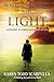 Walking Toward the Light: A Journey in Forgiveness and Death (Walking Beyond)