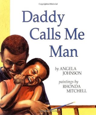 Daddy Calls Me Man (Paperback)
