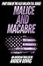Malice and Macabre  (The Alex Hollick FBI Series #4)