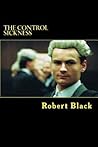 The Control Sickness