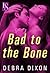 Bad to the Bone