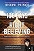 100 Days of Right Believing: Daily Readings from The Power of Right Believing