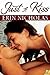 Just a Kiss by Erin Nicholas
