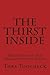 The Thirst Inside by Thea Toocheck