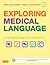 Exploring Medical Language: A Student-Directed Approach [with Audio CDs]
