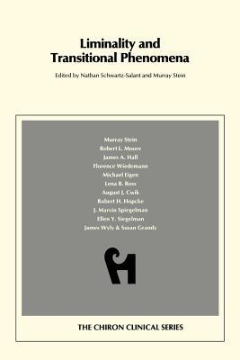 Liminality and Transitional Phenomena (Chiron Clinical Series)