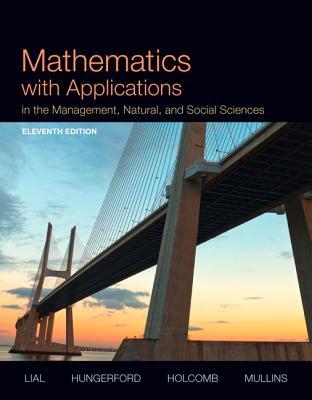 Mathematics with Applications In the Management, Natural and Social Sciences (Hardcover)