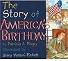 The Story of America's Birthday by Patricia A. Pingry