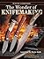 The Wonder of Knifemaking by Wayne Goddard
