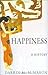 Happiness by Darrin M. McMahon
