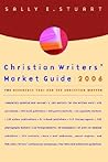 Christian Writers' Market Guide 2006: The Reference Tool for the Christian Writer