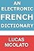 An Electronic French Dictio...