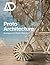Protoarchitecture: Analogue...