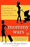 Mommy Wars: Stay-...