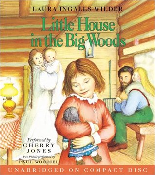 Little House in the Big Woods