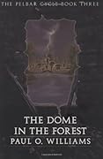 The Dome in the Forest