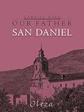 Our Father San Daniel