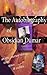 The Autobiography of Obsidian Dumar by Walter Harris Gavin