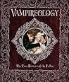 Vampireology: The True History of the Fallen Ones (Ologies, #9)
