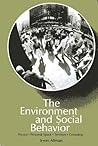 The environment and social behavior: Privacy, personal space, territory, crowding