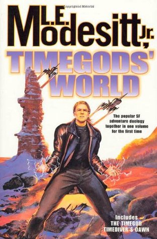 Timegods' World (Timegod's World, #1-2)