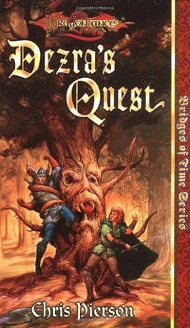 Dezra's Quest (Dragonlance: Bridges of Time, #5)