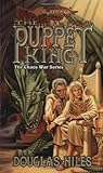 The Puppet King (Dragonlance: Chaos War, #4)